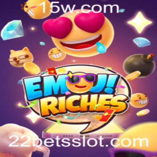 Descubra o Excitante Mundo de EmojiRiches e as Oportunidades de 22 bet